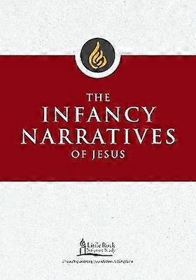 The Infancy Narratives of Jesus