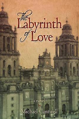 Das Labyrinth der Liebe