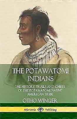 Die Potawatomi-Indianer