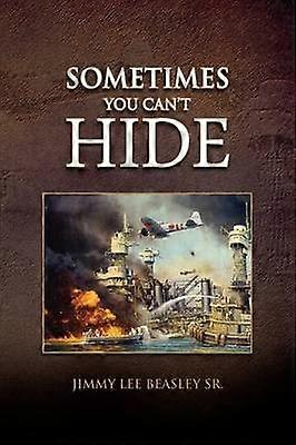 Sometimes You Can't Hide