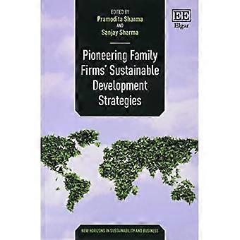 Estrategias pioneras de desarrollo sostenible de las empresas familiares