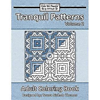 Tranquil Patterns Malbuch für Erwachsene, Band 2