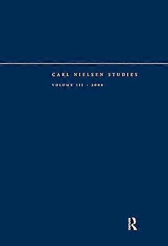 Carl Nielsen Studies: Tom 3