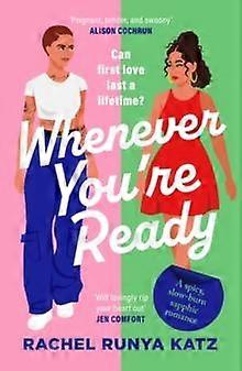 Whenever You're Ready - Rachel Runya Katz