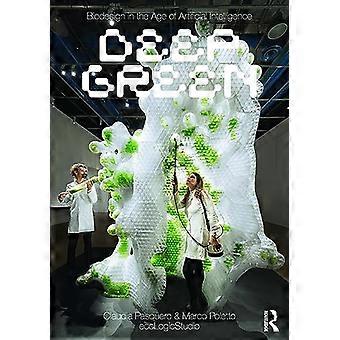 Biodesign im Zeitalter der Künstlichen Intelligenz: Deep Green