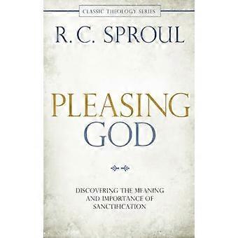 God behagen: de betekenis en het belang van heiliging ontdekken (klassieke theologie)