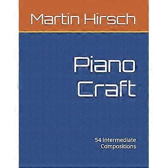 Piano Craft: 54 välisävellystä