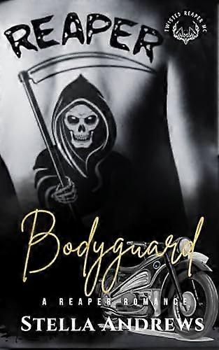 Bodyguard (A Reaper Romance)