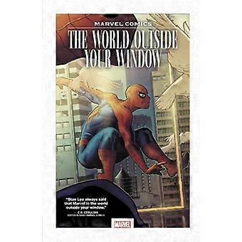Marvel Comics: Le monde en dehors de votre fenêtre