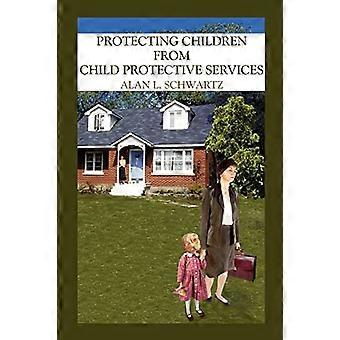 Protéger les enfants contre les services de protection de l’enfance