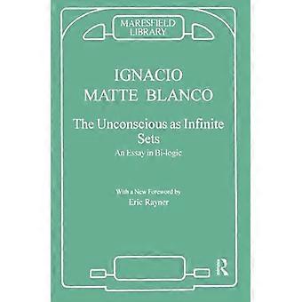 The Unconscious as Infinite Sets (Maresfield Library)