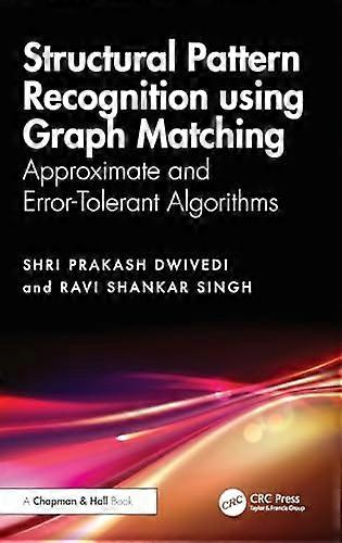 Structural Pattern Recognition using Graph Matching Approximate and Error Tolerant Algorithms