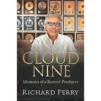 Cloud Nine: Die Memoiren eines Plattenproduzenten