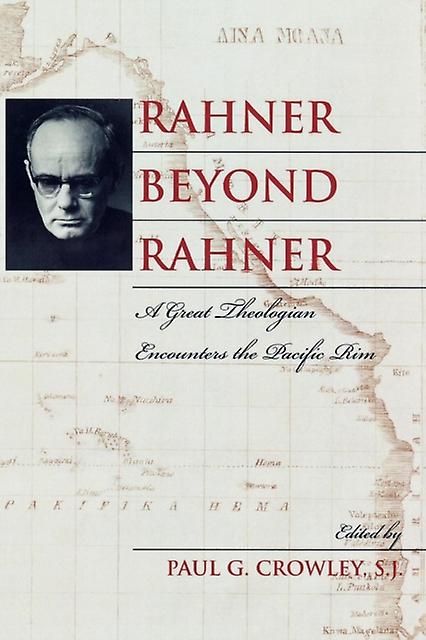 Rahner Beyond Rahner Paperback
