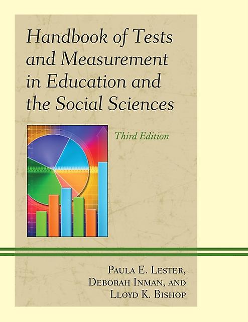 Handbook Of Tests And Measurement In Education And The Social Sciences by Lloyd K. Bishop Paperback Book