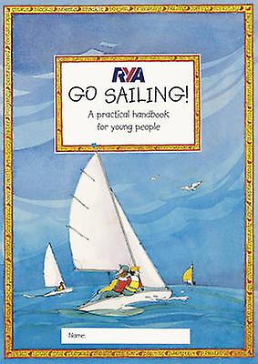 Rya Go Sailing by Claudia Myatt Paperback