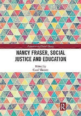 Nancy Fraser Social Justice and Education