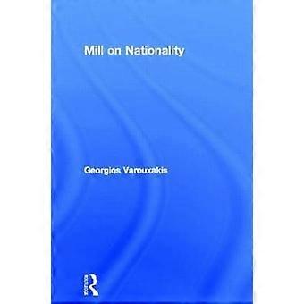 Mill on Nationality