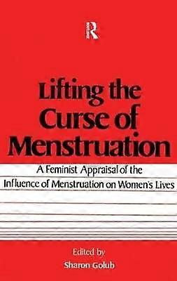 Lifting the Curse of Menstruation