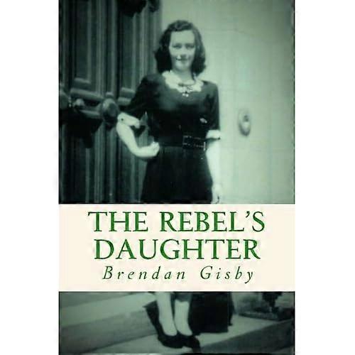 The Rebel's Daughter
