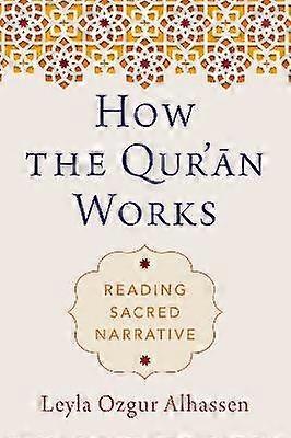 How the Qur'ān Works