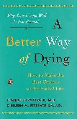 A Better Way of Dying
