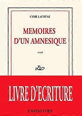 Mémoires d'un amnésique