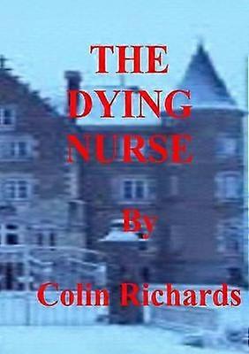 The Dying Nurse