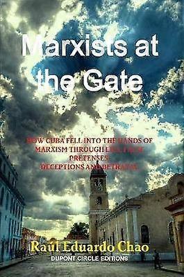 Marxists at the Gate