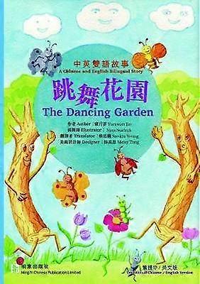 The Dancing Garden