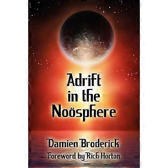 Adrift in the Noosphere Science Fiction Stories