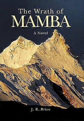 The Wrath of Mamba A Novel