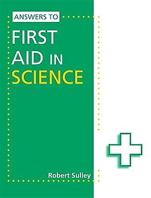 Answers to First Aid in Science