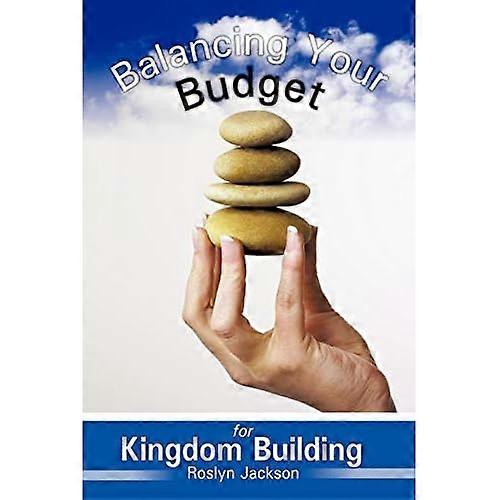 Balancing Your Budget for Kingdom Building