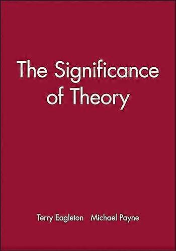 The Significance of Theory