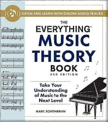 The Everything Music Theory Book 3rd Edition by Marc Schonbrun Paperback Book