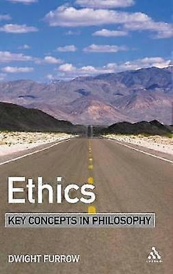 Ethics: Key Concepts in Philosophy