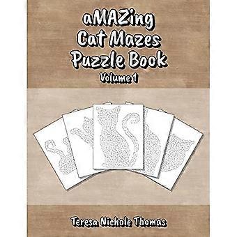 Amazing Cat Mazes Puzzle Book-Volume 1