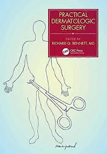Practical Dermatologic Surgery