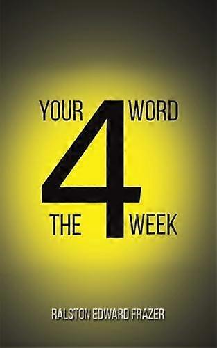 Your Word For The Week by Ralston Edward Frazer Paperback