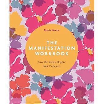 Manifestation Workbook - Marie Bruce