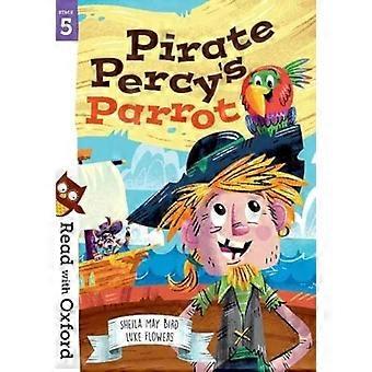 À lire avec Oxford : Étape 5 : Percy pirate perroquet