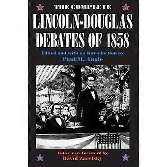 Täydellinen Lincoln-Douglas keskustelu 1858