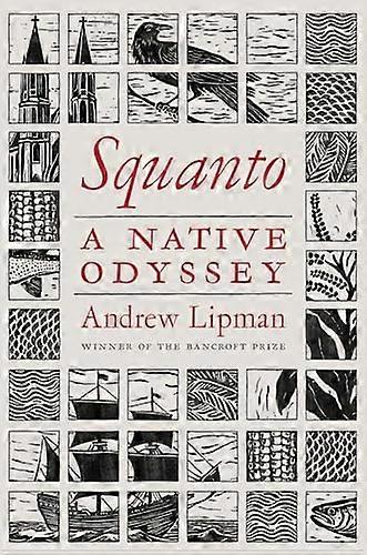 Squanto: A Native Odyssey