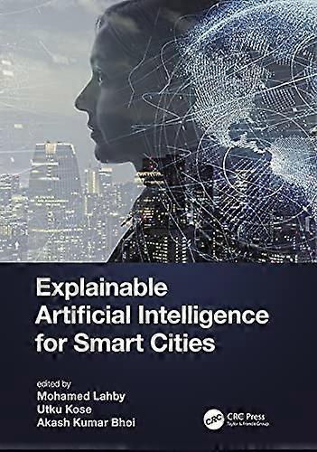 Explainable Artificial Intelligence for Smart Cities