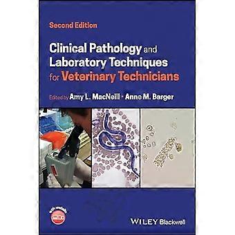 Klinische Pathologie und Labortechniken für Veterinär-Techniker