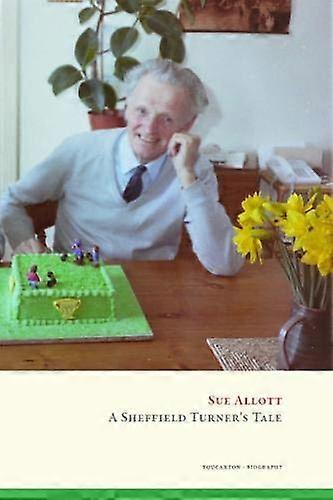 A Sheffield Turner's Tale
