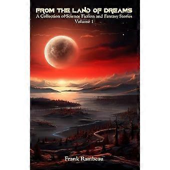 Fra drømmenes land : en samling science fiction- og fantasyhistorier, bind 1