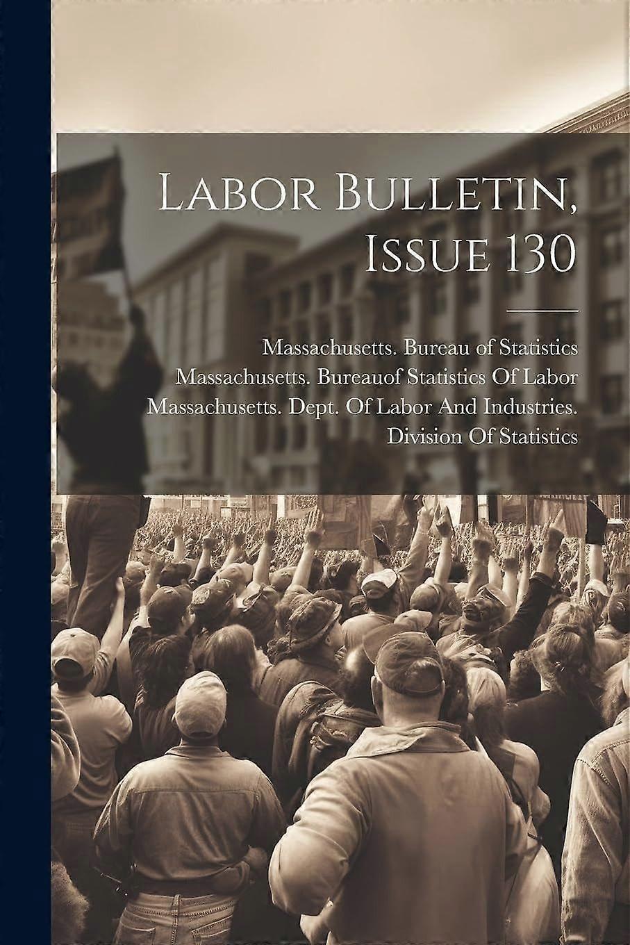 Labor bulletin, issue 130