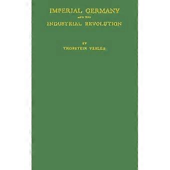 Alemanha Imperial e a Revolução Industrial - Thorstein Veblen - Capa dura - Livro em inglês - História